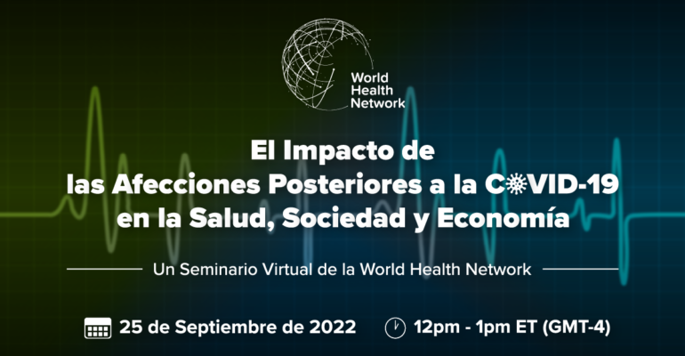 El Impacto de las Afecciones Posteriores a la COVID-19 en la Salud, Sociedad y Economia